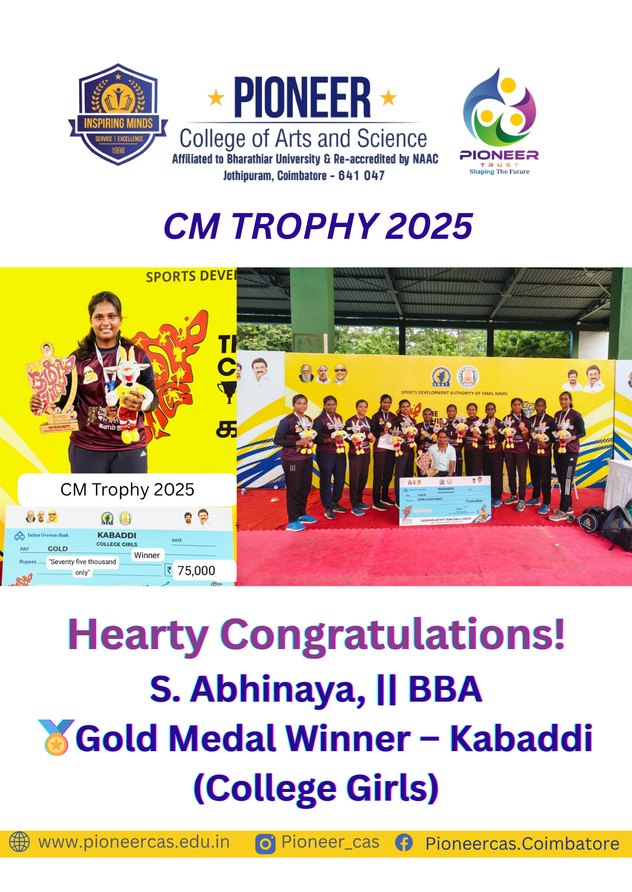 S. Abinaya (II BBA) – Gold Medalist in College Girls Kabaddi, CM Trophy 2025